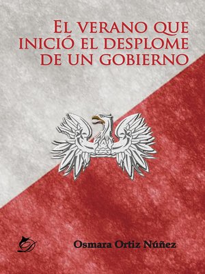 cover image of El verano que inició el desplome de un gobierno